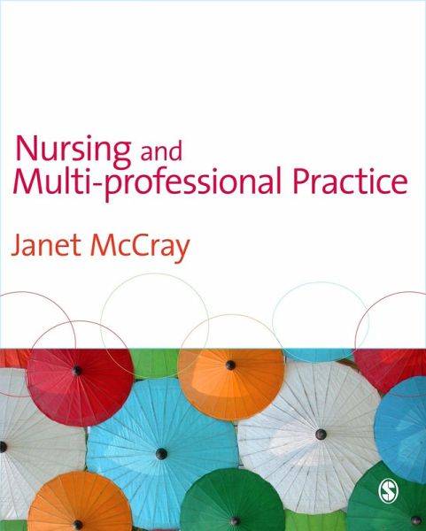 Nursing and Multi-Professional Practice (eBook, PDF)