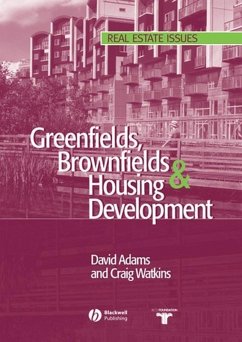 Greenfields, Brownfields and Housing Development (eBook, PDF) - Adams, David; Watkins, Craig