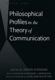Philosophical Profiles in the Theory of Communication (eBook, PDF)