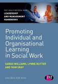 Promoting Individual and Organisational Learning in Social Work (eBook, PDF)