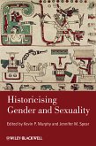 Historicising Gender and Sexuality (eBook, PDF)