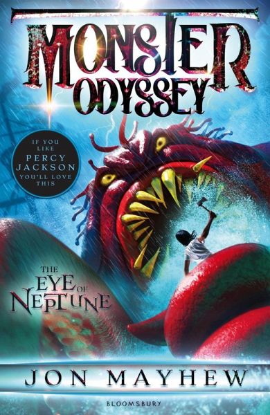 Monster Odyssey: The Eye of Neptune (eBook, ePUB) Monster Odyssey: The Eye of Neptune (eBook, ePUB)