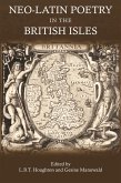 Neo-Latin Poetry in the British Isles (eBook, ePUB) Neo-Latin Poetry in the British Isles (eBook, ePUB)