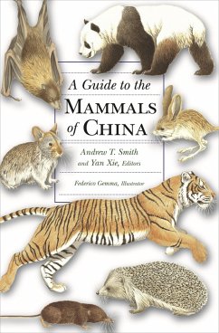 Guide to the Mammals of China (eBook, ePUB)