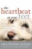 The Heartbeat at Your Feet (eBook, ePUB) The Heartbeat at Your Feet (eBook, ePUB)