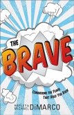 Brave (eBook, ePUB)