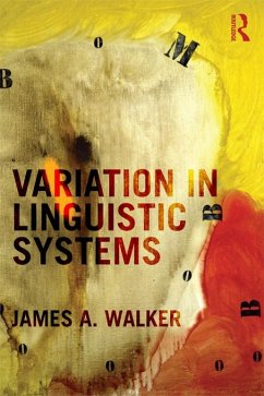 Variation in Linguistic Systems (eBook, ePUB) - Walker, James A.