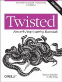 Twisted Network Programming Essentials (eBook, PDF)