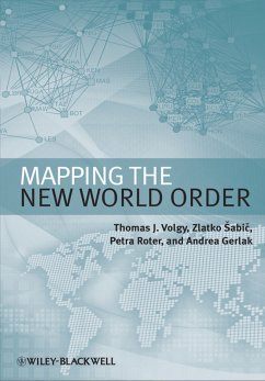 Mapping the New World Order (eBook, PDF) - Volgy, Thomas J.; Sabic, Zlatko; Roter, Petra; Gerlak, Andrea K.