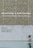 Archaeology and Anthropology (eBook, PDF) Archaeology and Anthropology (eBook, PDF)