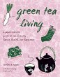 Green Tea Living (eBook, ePUB) - Bild 1