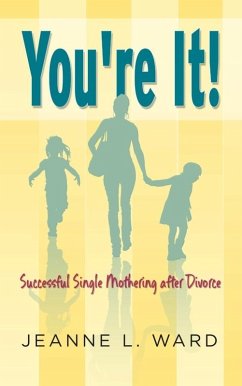 You're It! (eBook, ePUB) - Jeanne L. Ward