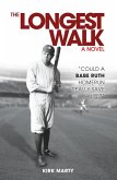 Longest Walk (eBook, ePUB)
