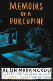 Memoirs Of A Porcupine (eBook, ePUB)