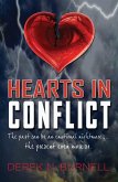 Hearts In Conflict~The past can be an emotional nightmare - the present even more so (eBook, ePUB)