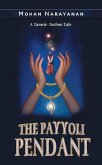 Payyoli Pendant~A Tantric-Techno Tale (eBook, ePUB)