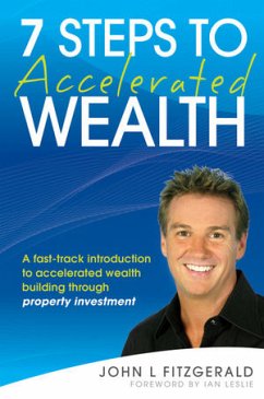 7 Steps to Accelerated Wealth (eBook, PDF) - Fitzgerald, John L.