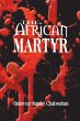 African Martyr (eBook, ePUB) - Bild 1