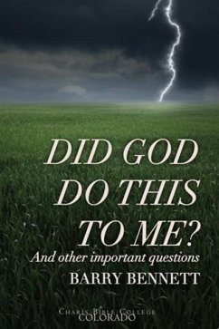 Cover Did God Do This To Me? (eBook, ePUB)