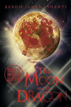 The Moon and the Dragon - Ashanti, Baron James