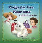 Chilly the Lost Polar Bear (eBook, ePUB)