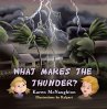 What Makes the Thunder? (eBook, ePUB) - Bild 1