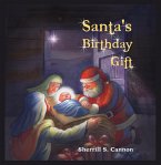 Santa's Birthday Gift (eBook, ePUB)