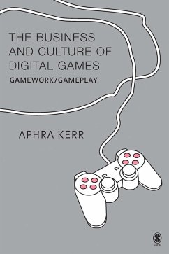 Cover The Business and Culture of Digital Games (eBook, PDF)