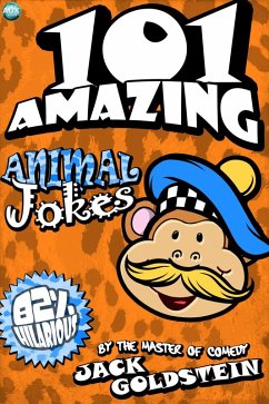 101 Amazing Animal Jokes (eBook, PDF) - Goldstein, Jack