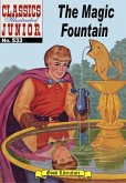 Magic Fountain (with panel zoom) - Classics Illustrated Junior (eBook, ePUB)