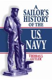 A Sailor's History of the U.S. Navy (eBook, ePUB)