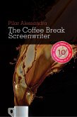 The Coffee Break Screenwriter (eBook, ePUB)