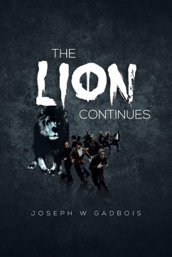 The Lion Continues - Gadbois, Joseph W.