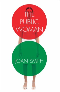 The Public Woman (eBook, ePUB) - Smith, Joan