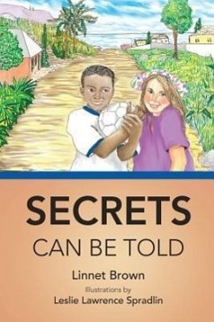 Secrets Can Be Told - Brown, Linnet