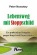Lebensweg mit Stoppschild - Bild 1