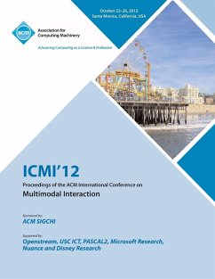 ICMI 12 Proceedings of the ACM International Conference on Multimodal Interaction - ICMI 12 Conference Committee