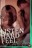 Listen Hard Feel and Other Stories (eBook, PDF)