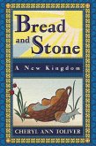 Bread and Stone (eBook, ePUB)