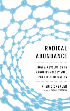 Radical Abundance (eBook, ePUB) - Drexler, K. Eric