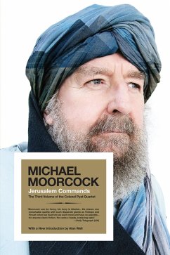 Jerusalem Commands (eBook, ePUB) - Moorcock, Michael