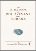 The Little Book of Bereavement for Schools (eBook, ePUB)