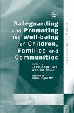 Safeguarding and Promoting the Well-being of Children, Families and Communities (eBook, ePUB)