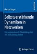 Selbstverstärkende Dynamiken in... - Bild 1