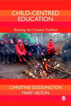 Child-Centred Education (eBook, PDF) - Doddington, Christine; Hilton, Mary