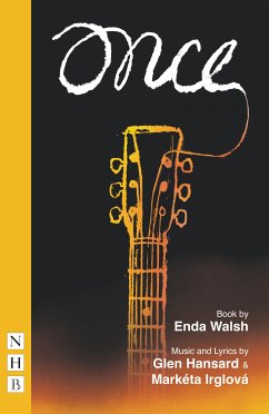 Once: The Musical (eBook, ePUB) - Walsh, Enda