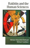 Bakhtin and the Human Sciences (eBook, PDF)