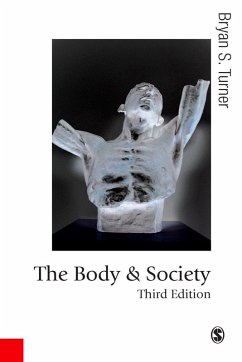The Body and Society (eBook, PDF) - Turner, Bryan S
