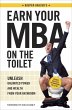 Earn Your MBA on the Toilet (eBook,... - Bild 1