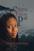 Stigma from the Past (eBook, ePUB) Stigma from the Past (eBook, ePUB)
